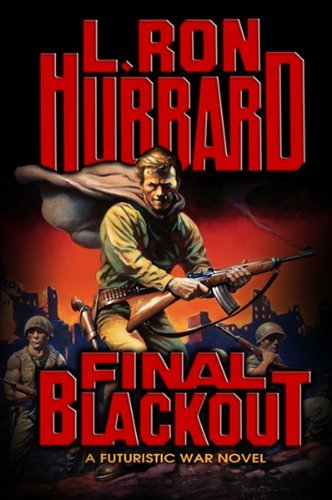 Cover for L. Ron Hubbard · Final Blackout (Paperback Book) [Third Edition, New edition] (2005)