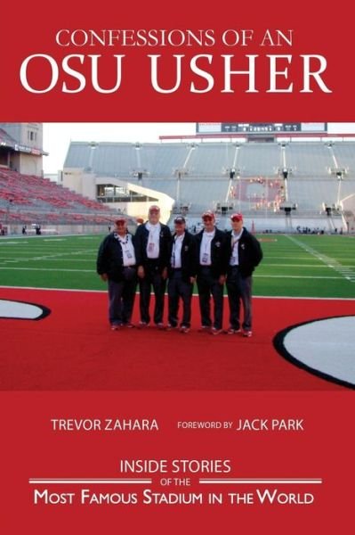 Cover for Trevor Zahara · Confessions of an Osu Usher: the Ohio State Buckeye Usher Journal (Paperback Book) (2014)