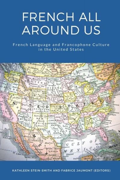 Cover for Kathleen Stein-Smith · French All Around Us (Paperback Book) (2022)