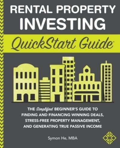 Cover for Symon He · Rental Property Investing QuickStart Guide (Paperback Bog) (2021)