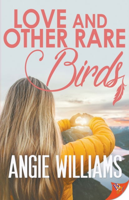 Cover for Angie Williams · Love and Other Rare Birds (Paperback Book) (2022)