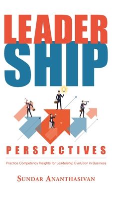 Cover for Sundar Ananthasivan · Leadership Perspectives (Hardcover Book) (2021)