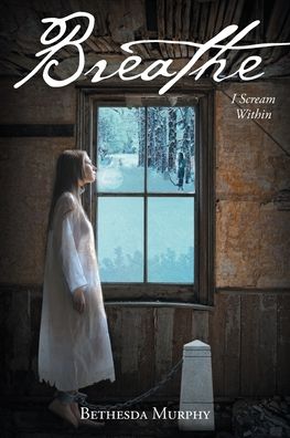 Cover for Bethesda Murphy · Breathe (Paperback Book) (2021)