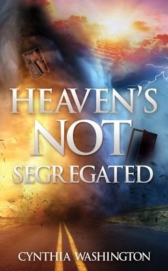 Cover for Salem Publishing Solutions · Heaven's Not Segregated (Pocketbok) (2022)