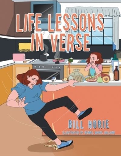 Cover for Bill Horie · Life Lessons in Verse (Book) (2022)