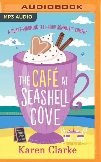 Cover for Karen Clarke · The Cafe at Seashell Cove (CD) (2020)