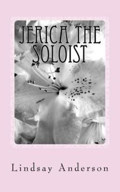 Cover for Lindsay Anderson · Jerica The Soloist (Paperback Book) (2018)