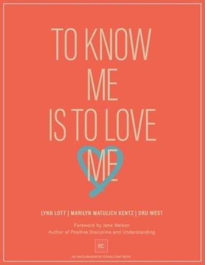 Cover for Dru West · To Know Me Is to Love Me (Taschenbuch) (2020)
