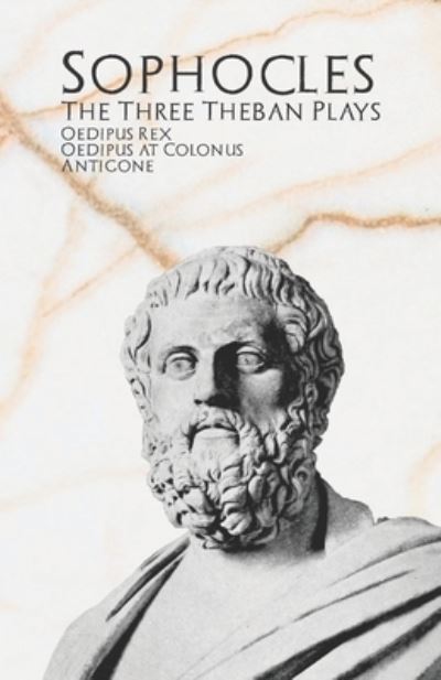 Cover for Sophocles · The Three Theban Plays (Paperback Book) (2020)