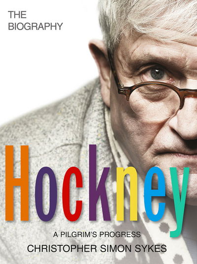 Hockney: The Biography Volume 2 - Christopher Simon Sykes - Bøger - Cornerstone - 9781780890081 - 26. januar 2017