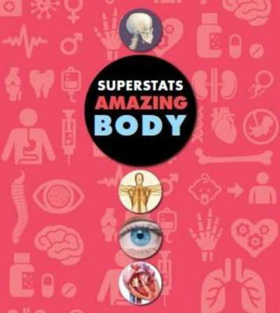 Cover for Dynamo Ltd · Super Stats: Amazing Human Body (Paperback Book) (2016)