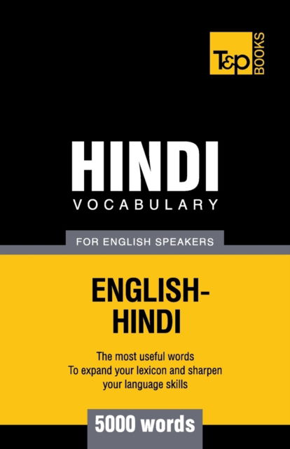Cover for Andrey Taranov · Hindi vocabulary for English speakers - 5000 words - American English Collection (Paperback Book) (2016)