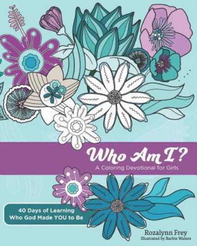 Cover for Rozalynn Frey · Who Am I? (Paperback Book) (2019)