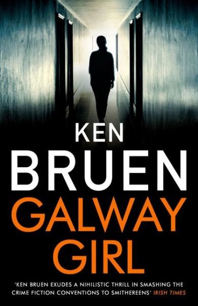 Cover for Ken Bruen · Galway Girl (Taschenbuch) (2020)