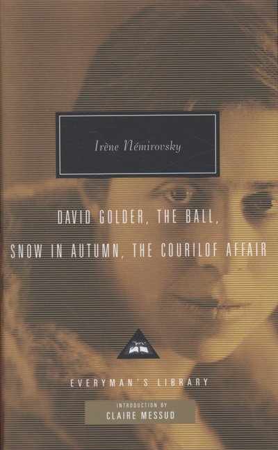 Cover for Irene Nemirovsky · Four Novels - Everyman's Library CLASSICS (Inbunden Bok) (2008)