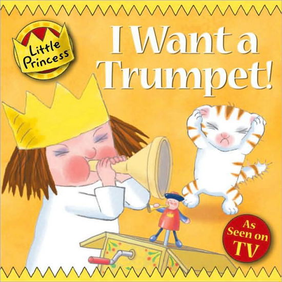 Cover for Tony Ross · I Want a Trumpet! (Paperback Book) [TV Tie in edition] (2007)