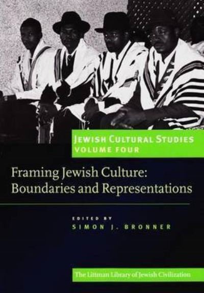 Cover for Simon J. Bronner · Framing Jewish Culture Vol. 4 (Book) (2014)