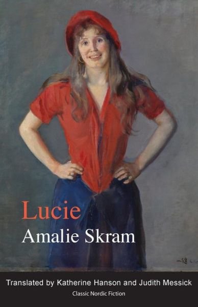 Cover for Amalie Skram · Lucie (Paperback Bog) (2014)