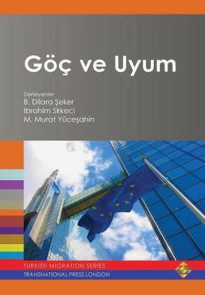 Cover for Ibrahim Sirkeci · Goc Ve Uyum (Innbunden bok) (2015)