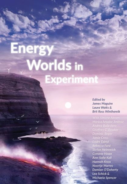 Energy Worlds - James Maguire - Books - Mattering Press - 9781912729081 - April 29, 2021