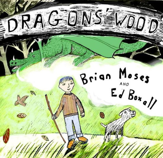 Cover for Brian Moses · Dragons' Wood (Paperback Book) (2019)