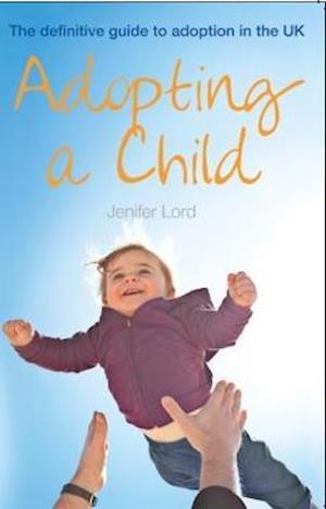 Cover for Jenifer Lord · Adopting a Child (Paperback Book) [11 New edition] (2021)