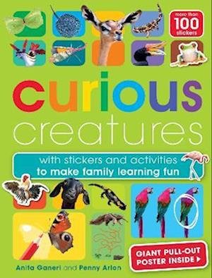 Curious Creatures: with stickers and activities to make family learning fun - Cool Creatures - Anita Ganeri - Books - Weldon Owen Children's Books - 9781915588081 - February 2, 2023