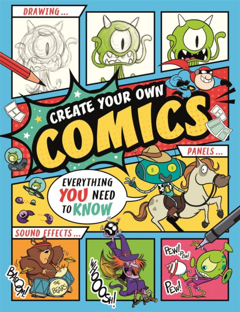 Cover for Ned Hartley · Create Your Own Comics: Everything You Need to Know (Paperback Bog) (2025)