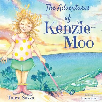 Cover for Tanya Savva · The Adventures of Kenzie-Moo (Paperback Book) (2018)