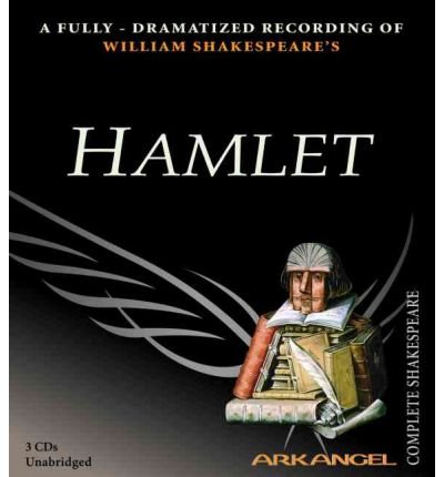 Cover for William Shakespeare · Hamlet (Arkangel Shakespeare) (Lydbok (CD)) [Unabridged edition] (2005)