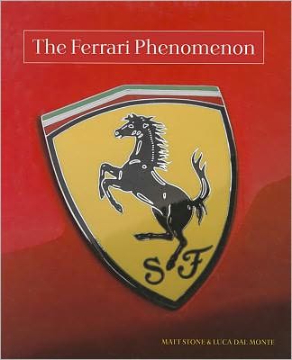 Cover for Matt Stone · The Ferrari Phenomenon (Hardcover Book) (2012)