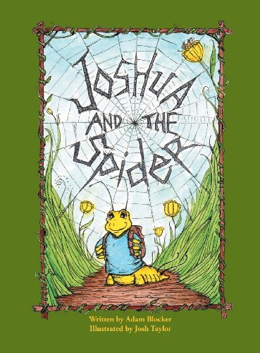 Cover for Adam P. Blocker · Joshua and the Spider (Hardcover bog) (2013)