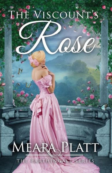 Cover for Meara Platt · The Viscount's Rose (Taschenbuch) (2016)