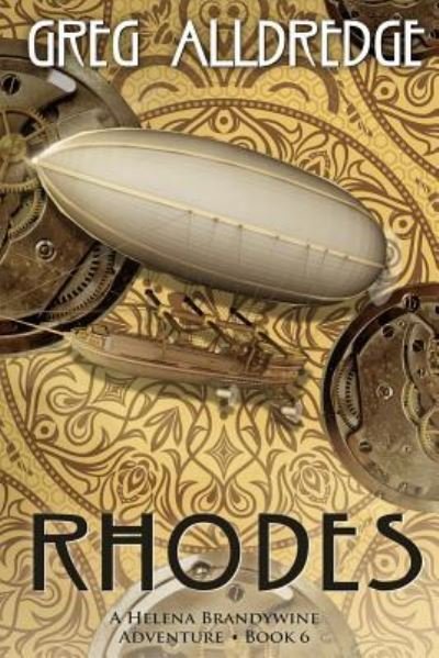 Cover for Greg Alldredge · Rhodes: A Helena Brandywine Adventure - Helena Brandywine Adventure (Pocketbok) (2018)