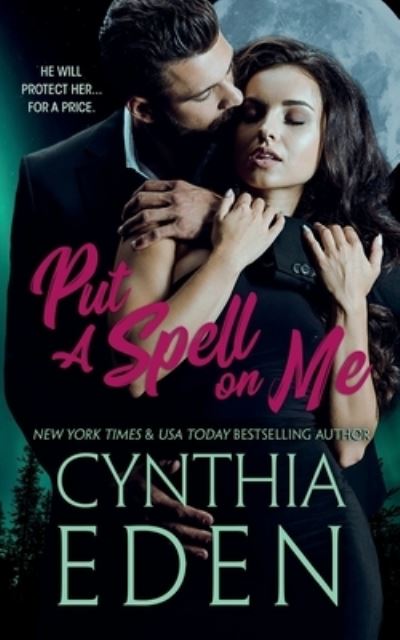 Cover for Cynthia Eden · Put A Spell On Me (Paperback Book) (2020)