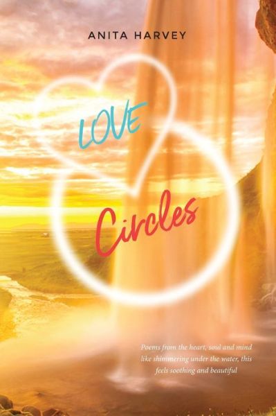 Anita Harvey · Love Circles (Paperback Book) (2021)