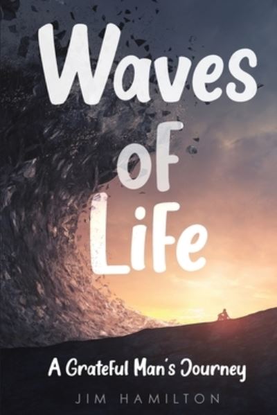 Cover for Jim Hamilton · Waves of Life (Paperback Book) (2023)