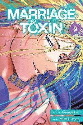Cover for Joumyaku · Marriage Toxin, Vol. 9 - Marriage Toxin (Paperback Book) (2025)