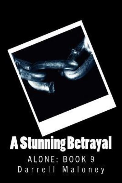 Cover for Darrell Maloney · A Stunning Betrayal (Paperback Book) (2017)