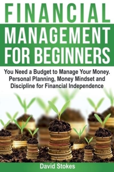 Cover for David Stokes · Financial Management for Beginners (Paperback Bog) (2018)
