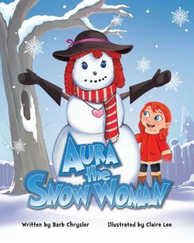 Cover for Barb Chrysler · Aura the Snow Woman (Paperback Book) (2017)