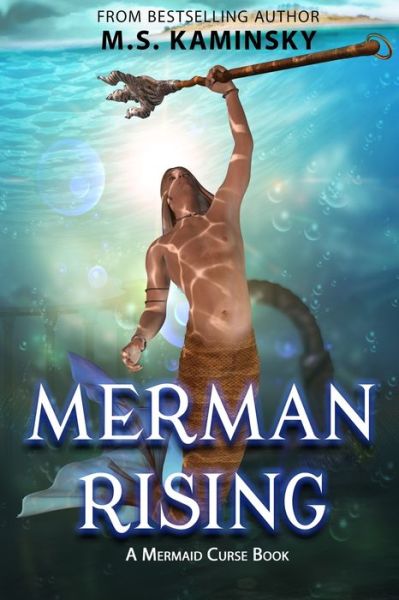 Cover for M S Kaminsky · Merman Rising (Paperback Book) (2020)