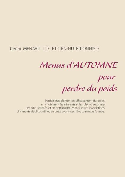 Cover for Ménard · Menus d'automne pour perdre du p (Book) (2019)