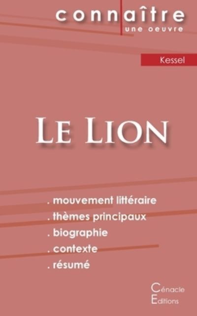 Cover for Joseph Kessel · Fiche de lecture Le Lion de Joseph Kessel (Analyse litteraire de reference et resume complet) (Pocketbok) (2022)