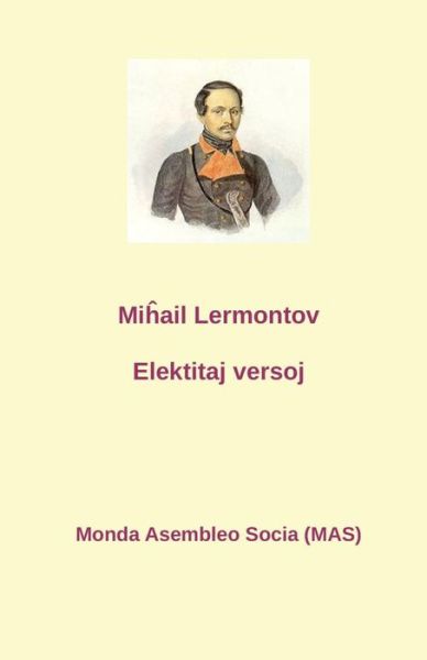 Cover for Mihail Lermontov · Elektitaj versa?oj (Paperback Book) (2018)