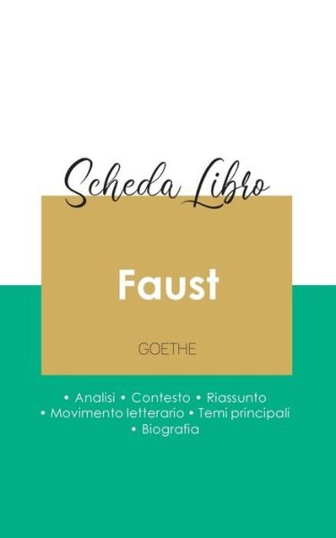 Cover for Goethe · Scheda libro Faust.prima parte. (analisi letteraria di riferimento e riassunto completo) (Paperback Bog) (2020)
