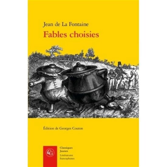 Cover for Jean de La Fontaine · Fables Choisies (Paperback Bog) (2018)
