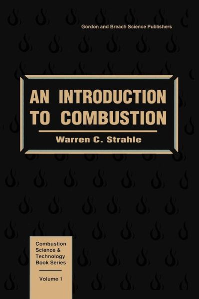 Cover for Warren C. Strahle · Introduction To Combustion (Paperback Book) (1993)