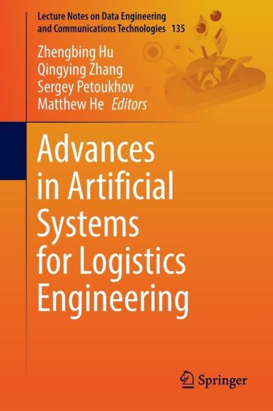 Cover for Advances in Artificial Systems for Logistics Engineering - Lecture Notes on Data Engineering and Communications Technologies (Paperback Book) [1st ed. 2022 edition] (2022)