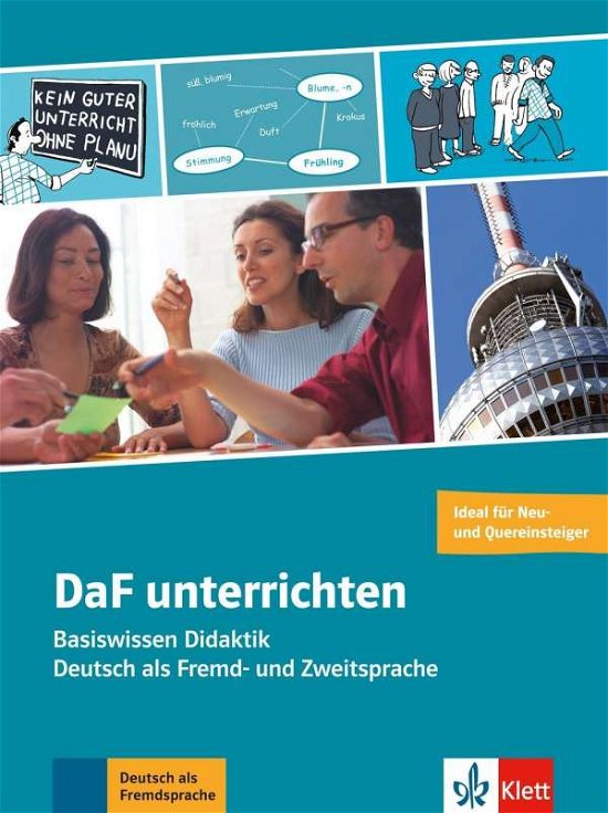 Cover for Michaela Brinitzer · DaF unterrichten: Basiswissen Didaktik - Deutsch als Fremd- und Zweitsprache: - Mit Zusatzmaterial: Mit Kopiervorlagen als Download (Zugangscodes im Buch) (Hæftet bog) (2016)